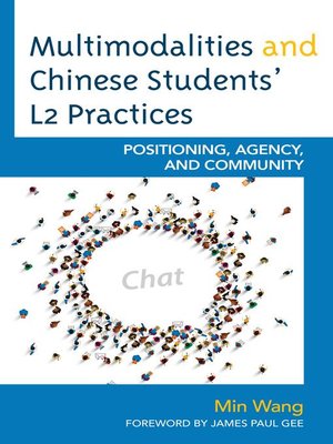 cover image of Multimodalities and Chinese Students' L2 Practices
